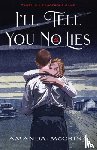 McCrina, Amanda - I'll Tell You No Lies
