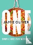 Oliver, Jamie - One: Simple One-Pan Wonders