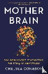 Conaboy, Chelsea - Mother Brain