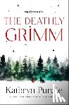 Purdie, Kathryn - The Deathly Grimm