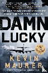 Maurer, Kevin - Damn Lucky