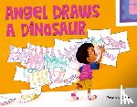 Giron, Pavonis - Angel Draws a Dinosaur