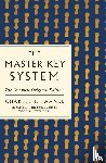 Haanel, Charles F. - The Master Key System: The Complete Original Edition