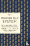 Haanel, Charles F. - The Master Key System: The Complete Original Edition
