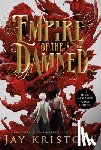 Kristoff, Jay - Empire of the Damned: Book Two