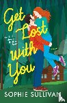 Sullivan, Sophie - Get Lost with You