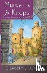 Duncan, Elizabeth J. - Murder is for Keeps