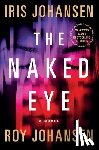 Johansen, Iris - The Naked Eye