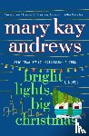Andrews, Mary Kay - Bright Lights, Big Christmas