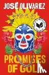 Olivarez, Jose - Promises of Gold / Promesas de Oro