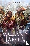 Grey, Melissa - Valiant Ladies