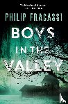 Fracassi, Philip - Boys in the Valley