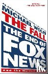 Wolff, Michael - The Fall