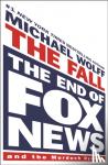 Wolff, Michael - The Fall