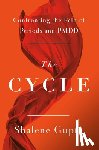 Gupta, Shalene - The Cycle