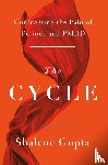 Gupta, Shalene - The Cycle
