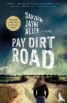 Allen, Samantha Jayne - Pay Dirt Road