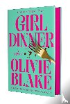 Blake, Olivie - Girl Dinner
