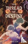 Lim, Aimee - The Thread of Destiny