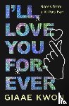 Kwon, Giaae - I'll Love You Forever