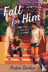 Burke, Andie - Fall for Him