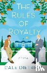 Dietrich, Cale - Rules of Royalty