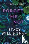 Willingham, Stacy - Forget Me Not