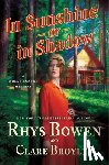 Bowen, Rhys, Broyles, Clare - In Sunshine or in Shadow