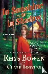 Bowen, Rhys, Broyles, Clare - In Sunshine or in Shadow