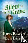 Bowen, Rhys - Silent as the Grave: A Molly Murphy Mystery