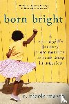 Mason, C Nicole - Born Bright