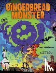 Gemeinhart, Dan - The Gingerbread Monster