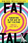 Sole-Smith, Virginia - Fat Talk