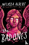 Albert, Melissa - The Bad Ones
