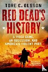 Olsson, Tore C. - Red Dead's History