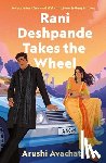 Avachat, Arushi - Rani Deshpande Takes the Wheel