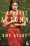 Avery, Amy - The Longest Autumn