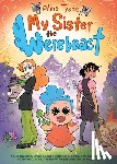 Tysoe, Alina - My Sister the Werebeast