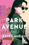Ahdieh, Renee - Park Avenue