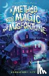 Farmer, Craig Kofi - A Method for Magic and Misfortune
