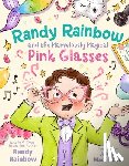 Rainbow, Randy - Randy Rainbow and the Marvelously Magical Pink Glasses