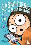 Dominguez, Angela - Gabby Torres Gets a Billion Followers