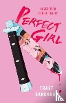 Banghart, Tracy - Perfect Girl
