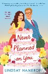Hameroff, Lindsay - Never Planned on You