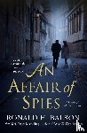 Balson, Ronald H. - An Affair of Spies