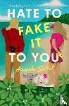 Sellet, Amanda - Hate to Fake It to You