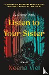 Viel, Neena - Listen to Your Sister