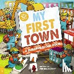 Rainey, Merrill - My First Town: A Building Block Book