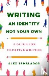 Temblador, Alex - Writing an Identity Not Your Own