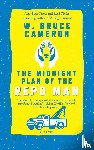Cameron, W. Bruce - Midnight Plan of the Repo Man
